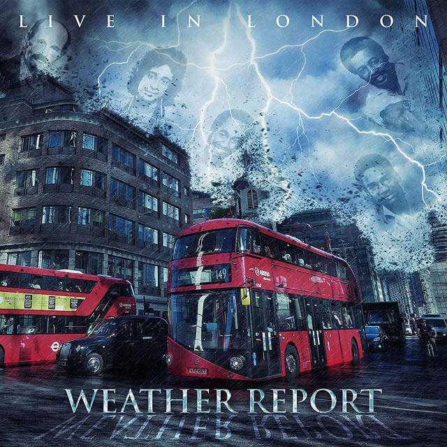 Weather Report / Live In London