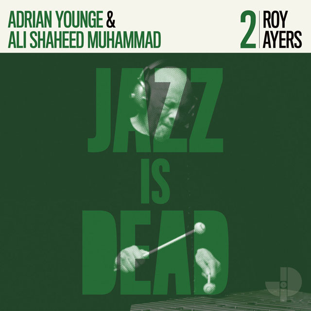 Roy Ayers, Adrian Younge and Ali Shaheed Muhammad / Roy Ayers JID002