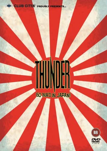 Thunder / Go Mad In Japan