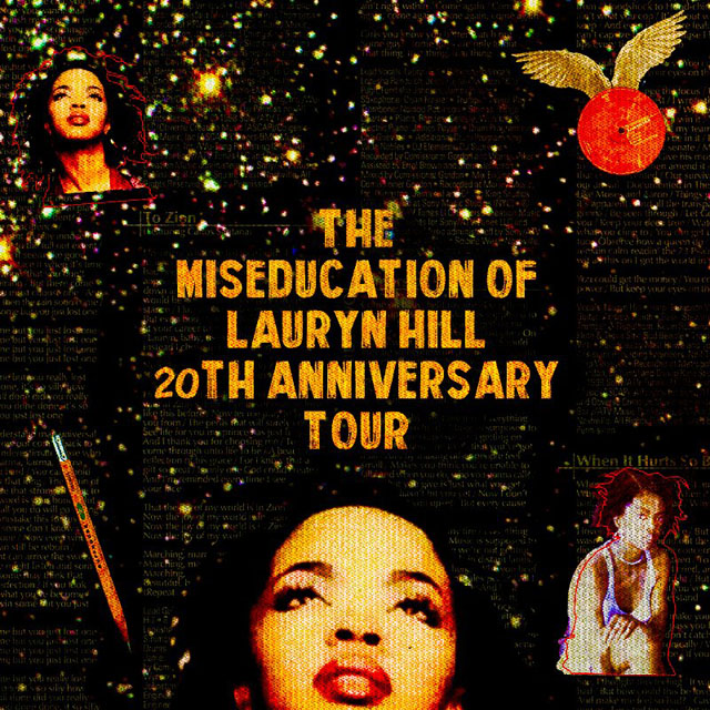 Ms. Lauryn Hill - The Miseducation of Lauryn Hill 20th Anniversary Tour