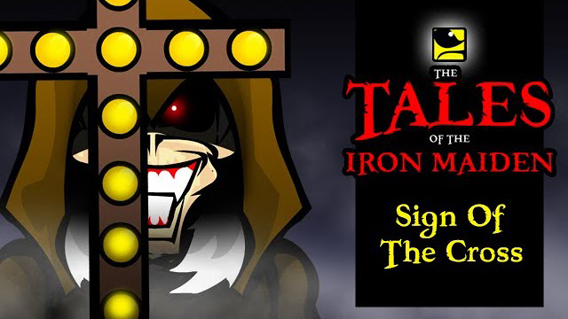 The Tales Of The Iron Maiden - SIGN OF THE CROSS