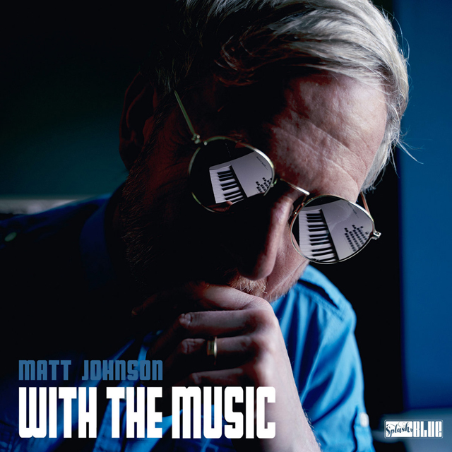 Matt Johnson / With The Music