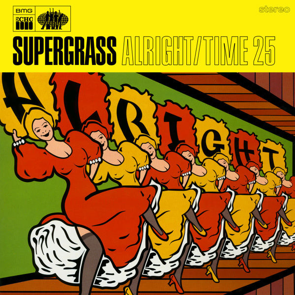 Supergrass / Alright / Time 25