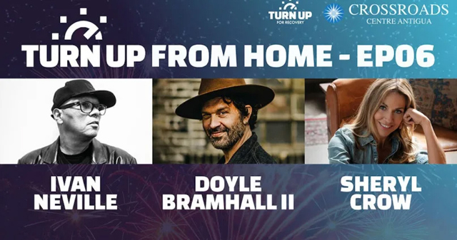 Turn Up From Home: EP06 - Ivan Neville, Doyle Bramhall II and Sheryl Crow