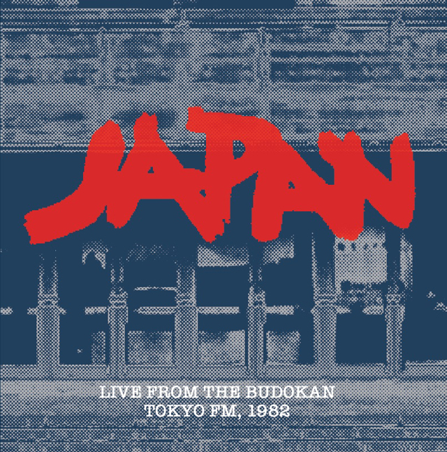 JAPAN / From The Budokan Tokyo FM, 1982