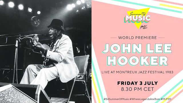 John Lee Hooker Live at Montreux Jazz Festival 1983 | 54th Summer Of Music