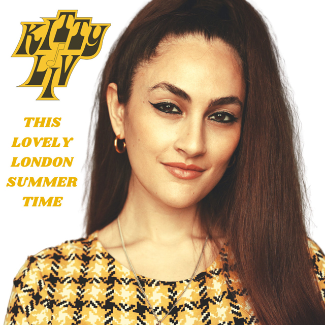 Kitty Liv / This Lovely London Summer Time