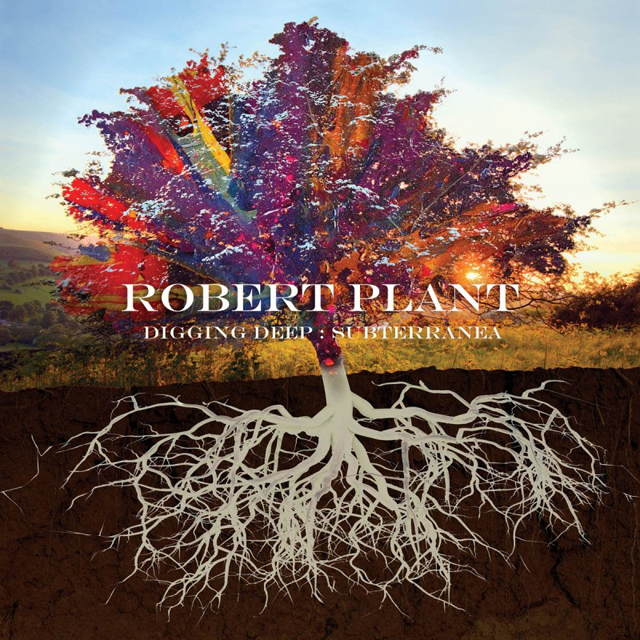 Robert Plant / Digging Deep: Subterranea