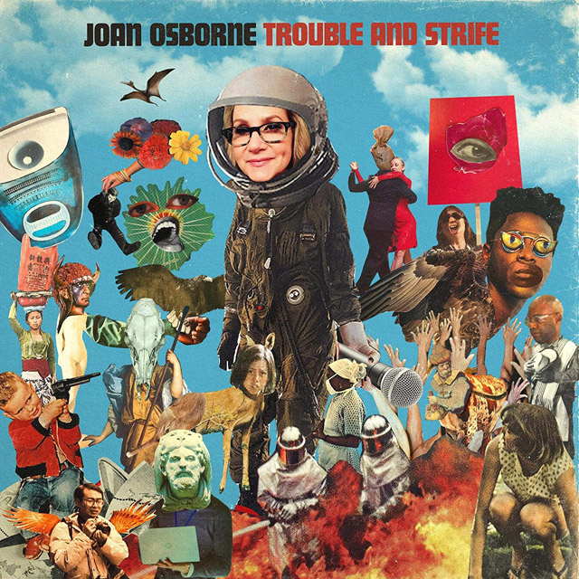 Joan Osborne / Trouble and Strife
