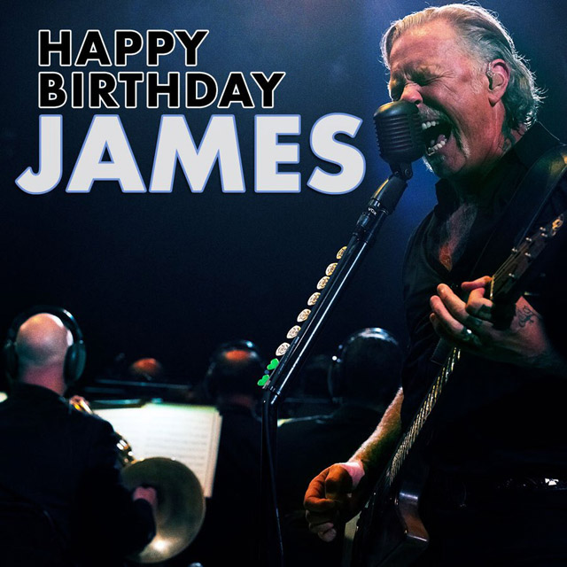 happy birthday James Hetfield