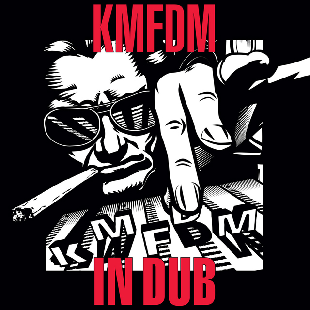 KMFDMのダブ・アルバム『IN DUB』 全曲リスニング可 amass