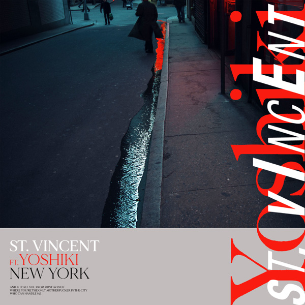 St. Vincent / New York (feat. YOSHIKI) - Single