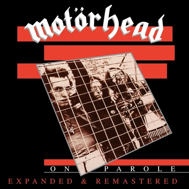 Motörhead / On Parole -  Expanded And Remastered Edition