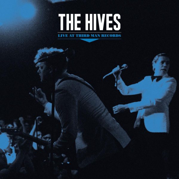 The Hives / Live at Third Man Records