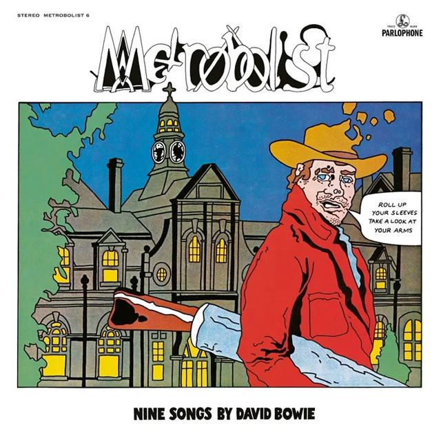 David Bowie / Metrobolist