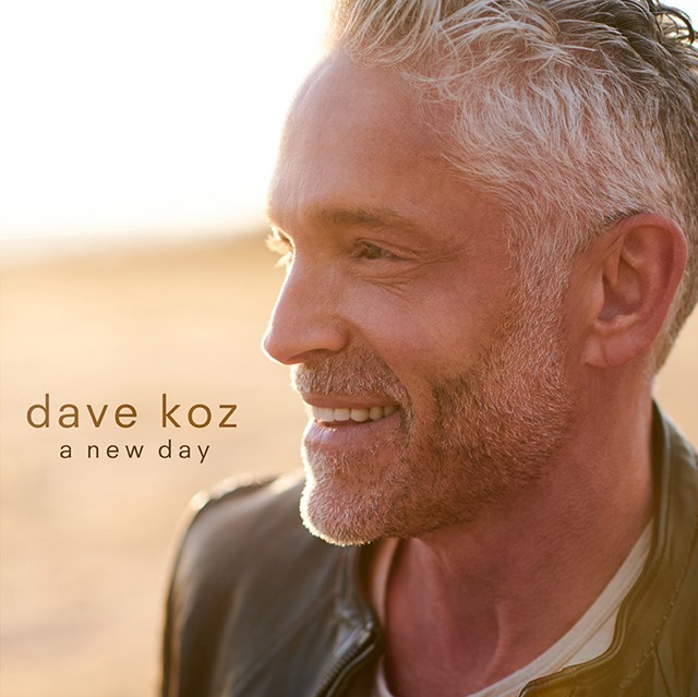 Dave Koz / A New Day