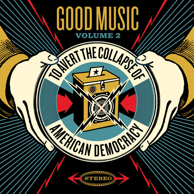 VA / Good Music to Avert the Collapse of American Democracy, Volume 2