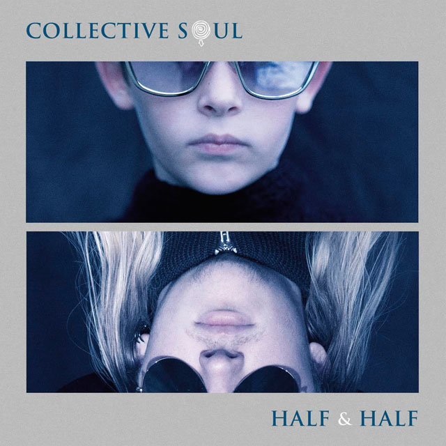 Collective Soul / Half & Half