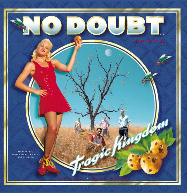 No Doubt / Tragic Kingdom