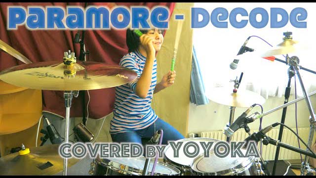 Paramore - Decode / Drum Covered by Yoyoka