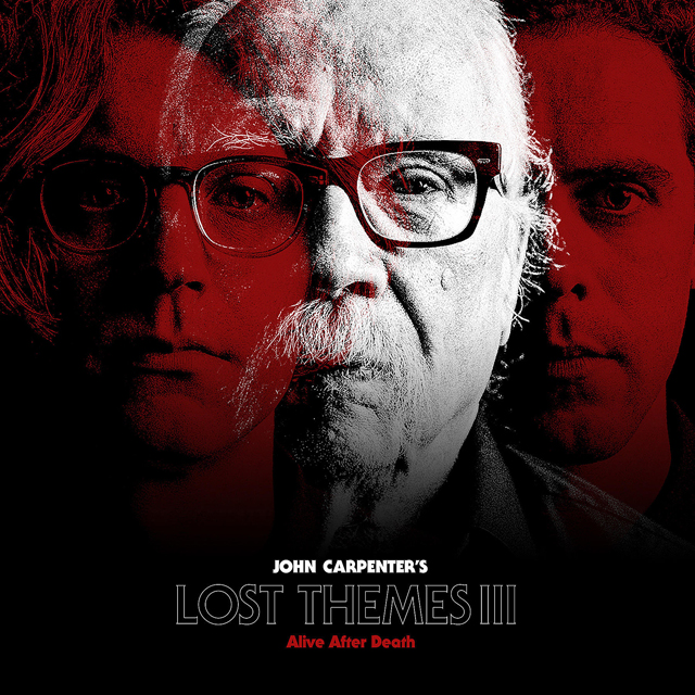 John Carpenter / Lost Themes III: Alive After Dark