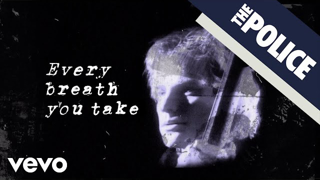 The Police - Every Breath You Take (Lyric Video)