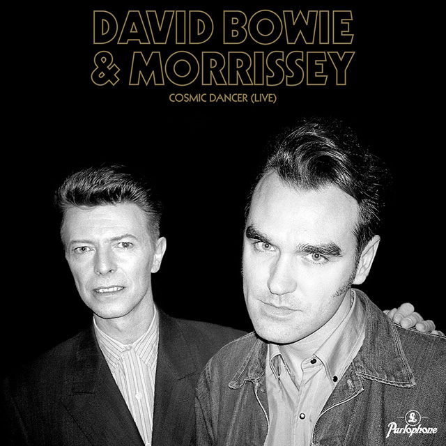 David Bowie & Morrissey / Cosmic Dancer