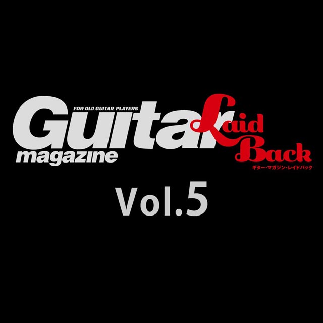 Guitar Magazine LaidBack Vol.5