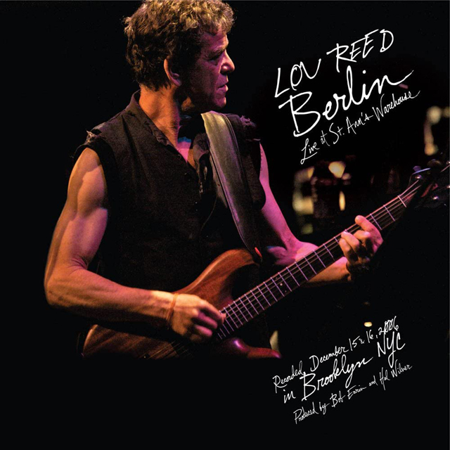 Lou Reed / Berlin: Live at St. Ann's Warehouse