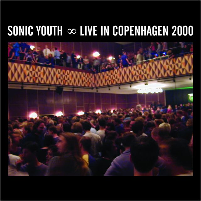 Sonic Youth / Live In Copenhagen 2000