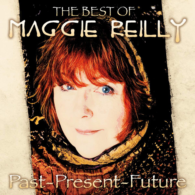 Maggie Reilly / Past Present Future: The Best Of