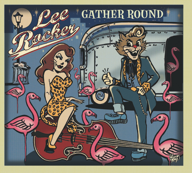 Lee Rocker / Gather Round