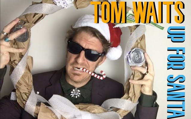 John King / Tom Waits Up for Santa - A Tom Waits Christmas Album