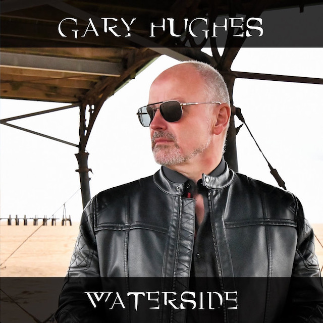 Gary Hughes / Waterside