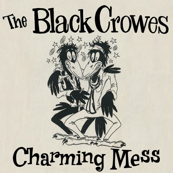 The Black Crowes / Charming Mess - Single