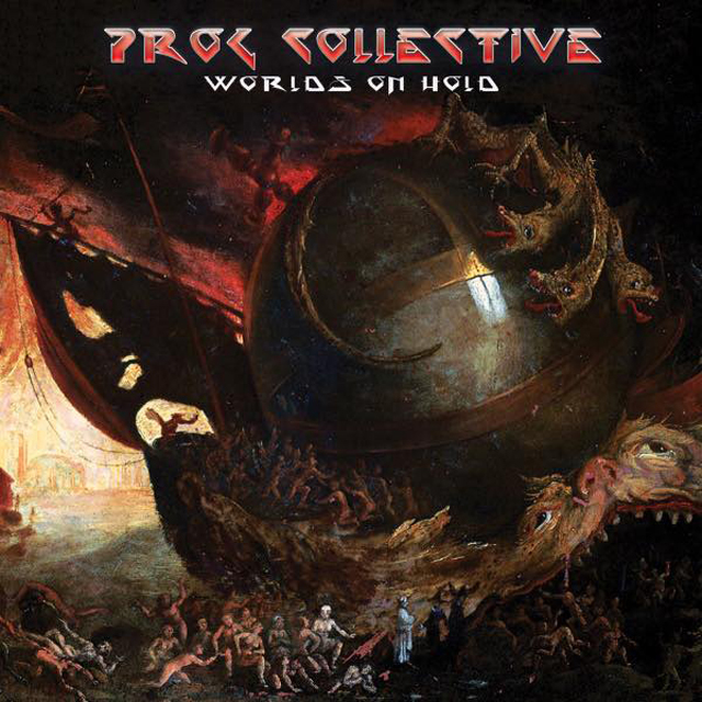 The Prog Collective / Worlds On Hold