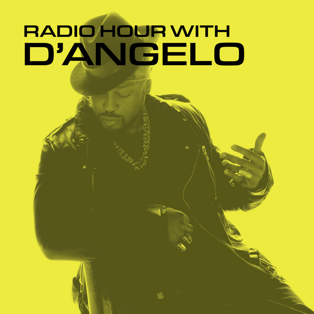 Radio Hour with D'Angelo - by Sonos Sound System Archive