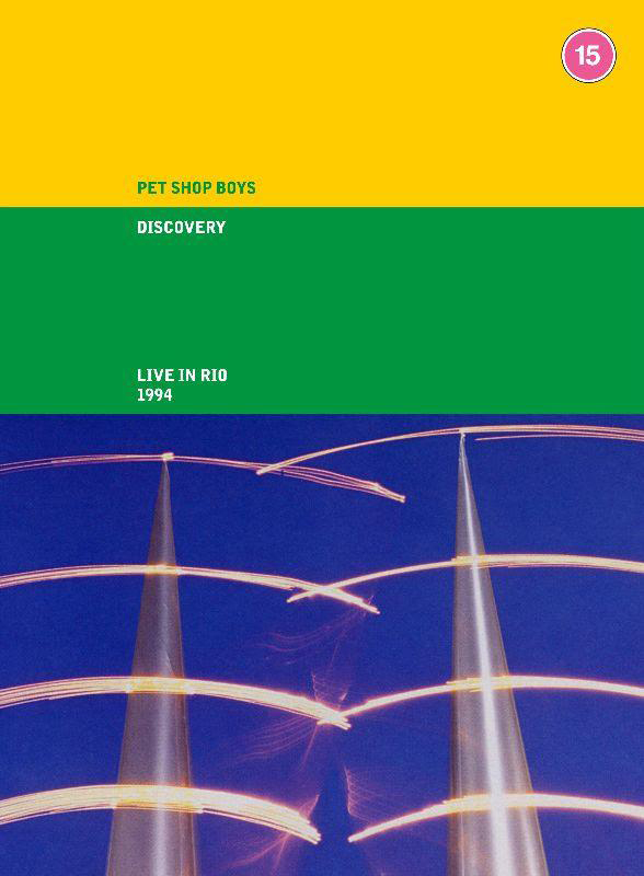 Pet Shop Boys / Discovery: Live in Rio 1994
