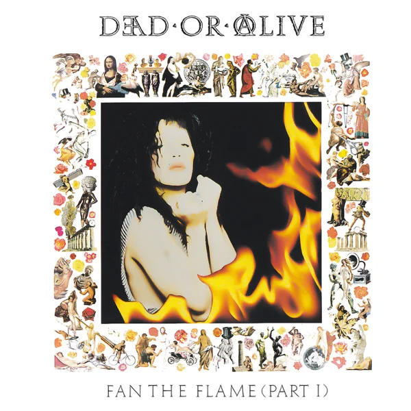 Dead or Alive / Fan the Flame (Pt. 1)