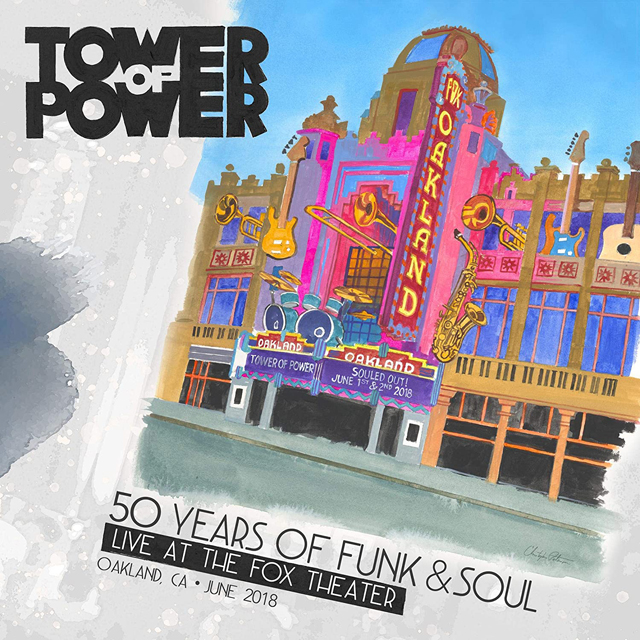 Tower of Power / 50 Years of Funk & Soul: Live at the Fox Theater - Oakland, CA - June 2018