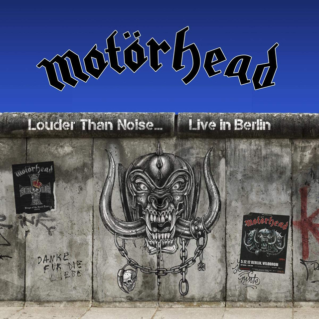 Motörhead / Louder Than Noise… Live in Berlin