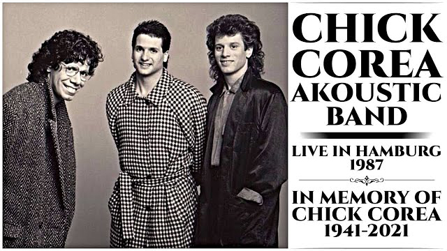 Chick Corea Akoustic Band feat. John Patitucci & Dave Weckl - Live in Hamburg 1987