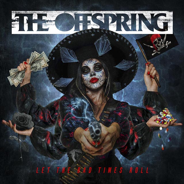 The Offspring / Let The Bad Times Roll