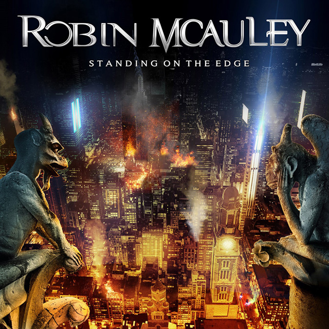 Robin McAuley / Standing On The Edge