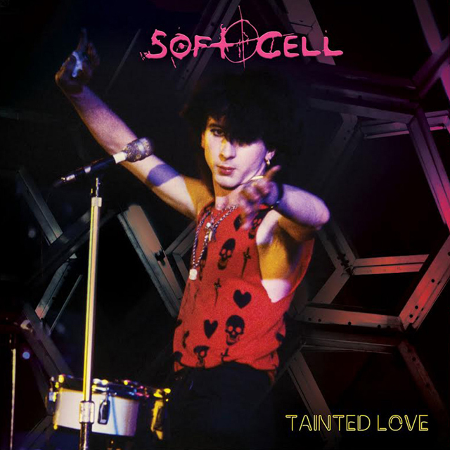 Soft Cell / Tainted Love [EP]