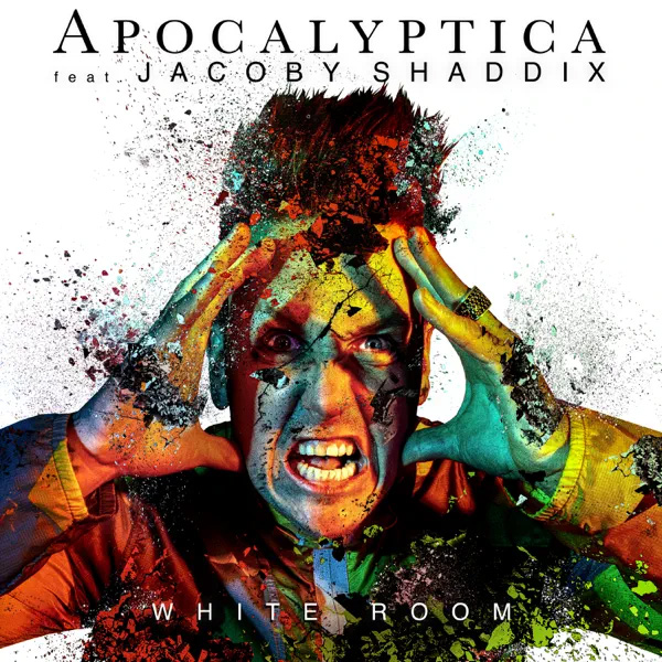 Apocalyptica / White Room (feat. Jacoby Shaddix) - Single