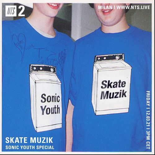 kate Muzik - Sonic Youth Special - 12th March 2021