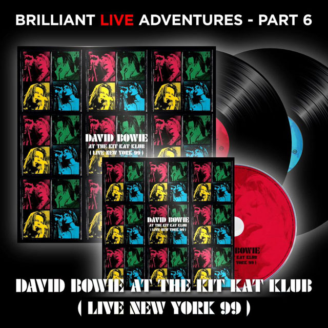 David Bowie / DAVID BOWIE AT THE KIT KAT KLUB (LIVE NEW YORK 99)