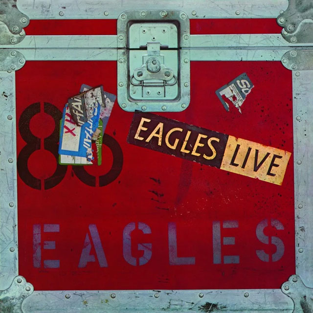 Eagles / Eagles Live