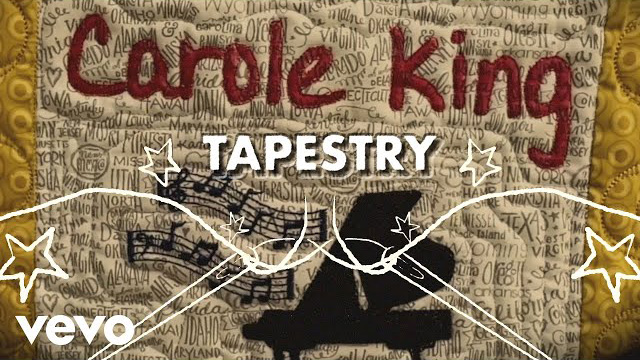 Carole King - Tapestry (Official Lyric Video)